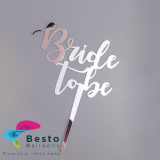Cake Topper Acrylic - Bride to Be Silver